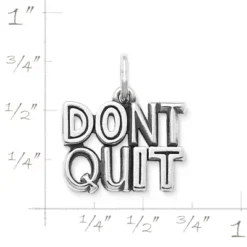 Don't Quit Charm -Fashion Accessories CM 5566 305808 rul